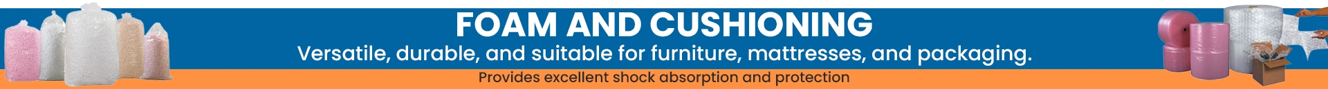 Foam & Cushioning