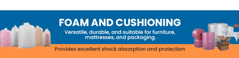 Foam & Cushioning