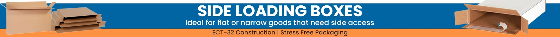 Side Loading Boxes
