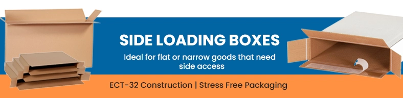 Side Loading Boxes
