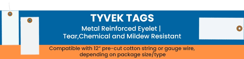 Tyvek Tags