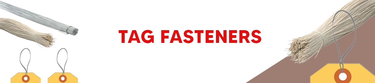 Tag Fasteners
