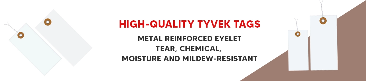 Tyvek Tags